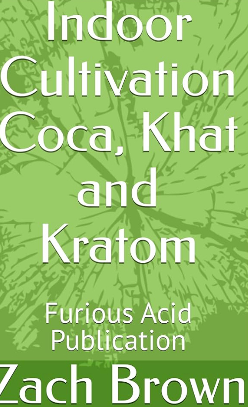 Indoor Cultivation: Coca